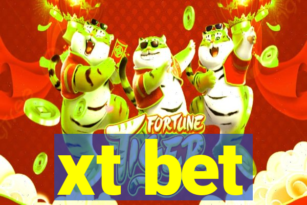 xt bet